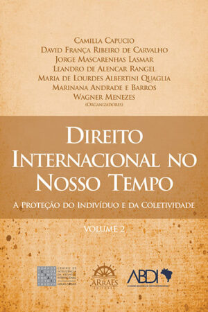 Direito Internacional no Nosso Tempo - Volume 2-0