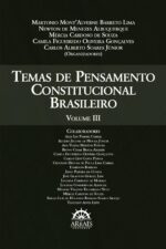 Temas de Pensamento Constitucional Brasileiro - Vol. 03-0