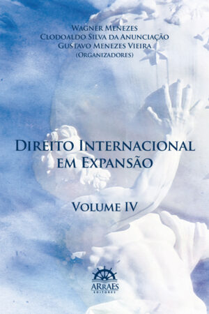 DIREITO INTERNACIONAL EM EXPANSÃO - VOL. 4-0