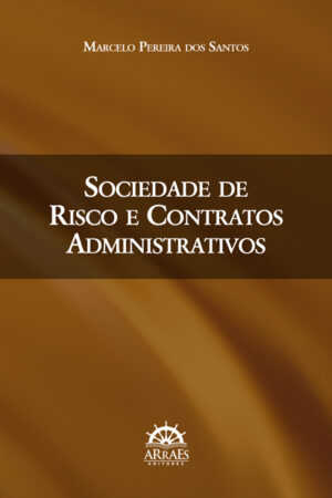 Sociedade de riscos e contratos administrativos-0