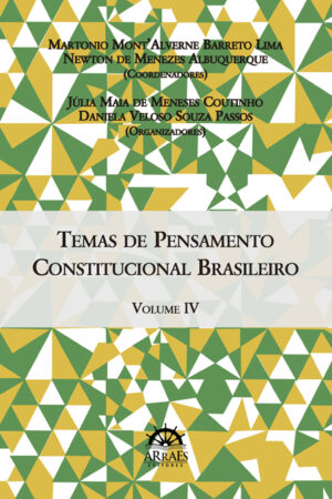Temas de Pensamento Constitucional Brasileiro - Vol. 04-0