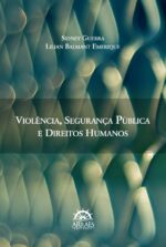 VIOLÊNCIA, SEGURANÇA PÚBLICA E DIREITOS HUMANOS-0