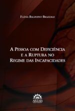 PESSOA COM DEFICIÊNCIA E A RUPTURA NO REGIME DAS INCAPACIDADES-0
