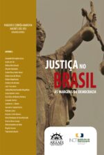 JUSTIÇA NO BRASIL ÀS MARGENS DA DEMOCRACIA-0