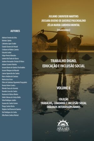 TRABALHO DIGNO, EDUCAÇÃO E INCLUSÃO SOCIAL -0