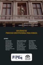UM CÓDIGO DE PROCESSO CONSTITUCIONAL PARA O BRASIL-0