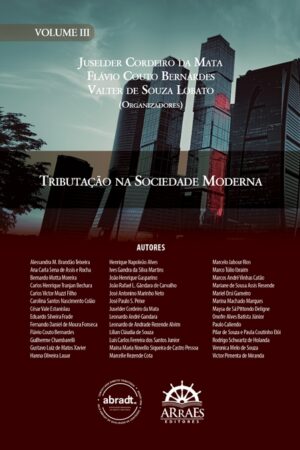 TRIBUTAÇÃO NA SOCIEDADE MODERNA - VOL. 3-0