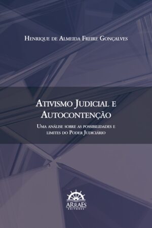 ATIVISMO JUDICIAL E AUTOCONTENÇÃO-0