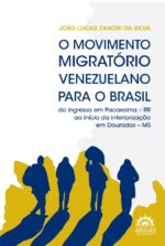 O MOVIMENTO MIGRATÓRIO VENEZUELANO PARA O BRASIL-0