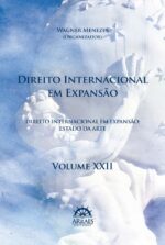 DIREITO INTERNACIONAL EM EXPANSÃO – V. 22-0