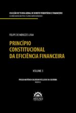 PRINCÍPIO CONSTITUCIONAL DA EFICIÊNCIA FINANCEIRA-0