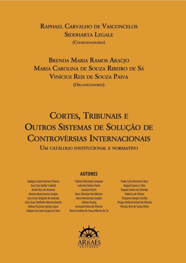Cortes, Tribunais E Outros Sistemas De Solução De Controvérsias Internacionais-0
