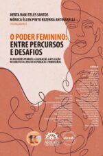 O PODER FEMININO: ENTRE PERCURSOS E DESAFIOS - VOL.2-0