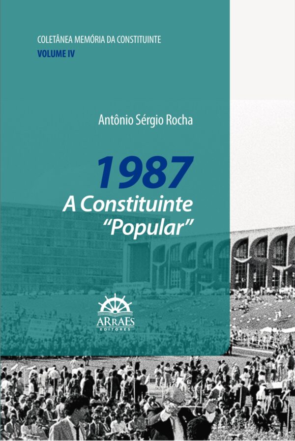 1987 – A Constituinte “Popular” - Volume 4-0