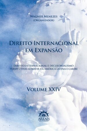 DIREITO INTERNACIONAL EM EXPANSÃO – V. 24-0