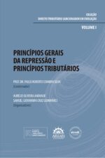 PRINCÍPIOS GERAIS DA REPRESSÃO E PRINCÍPIOS TRIBUTÁRIOS-0