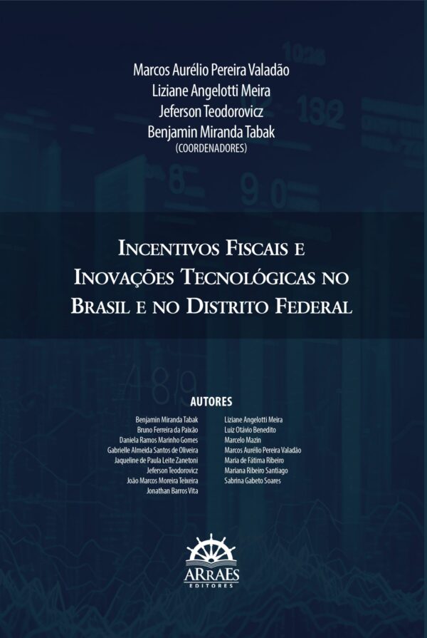 Incentivos Fiscais E Inovações Tecnológicas No Brasil E No Distrito Federal-0