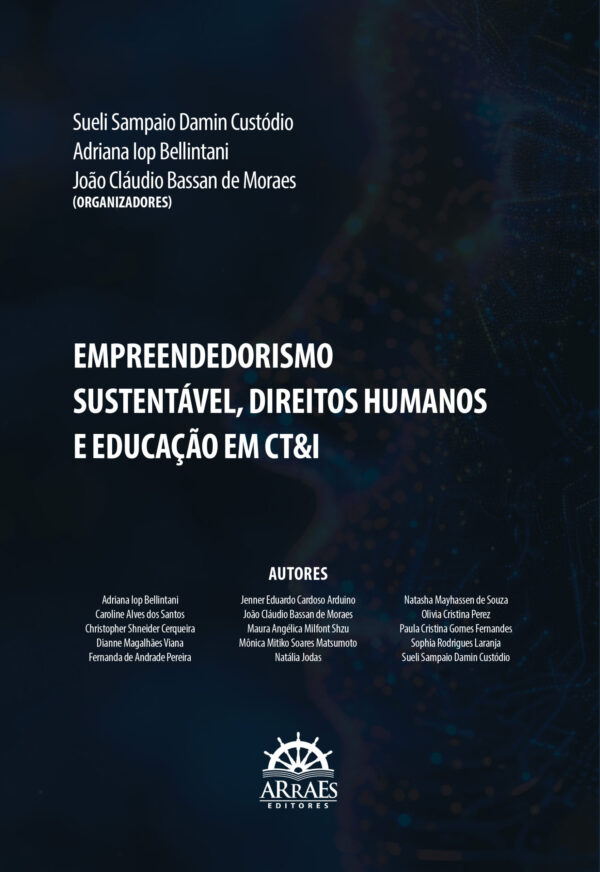 Empreendedorismo Sustentável, Direitos Humanos E Educação Em Ct&Amp;I **Comercialização Não Permitida**