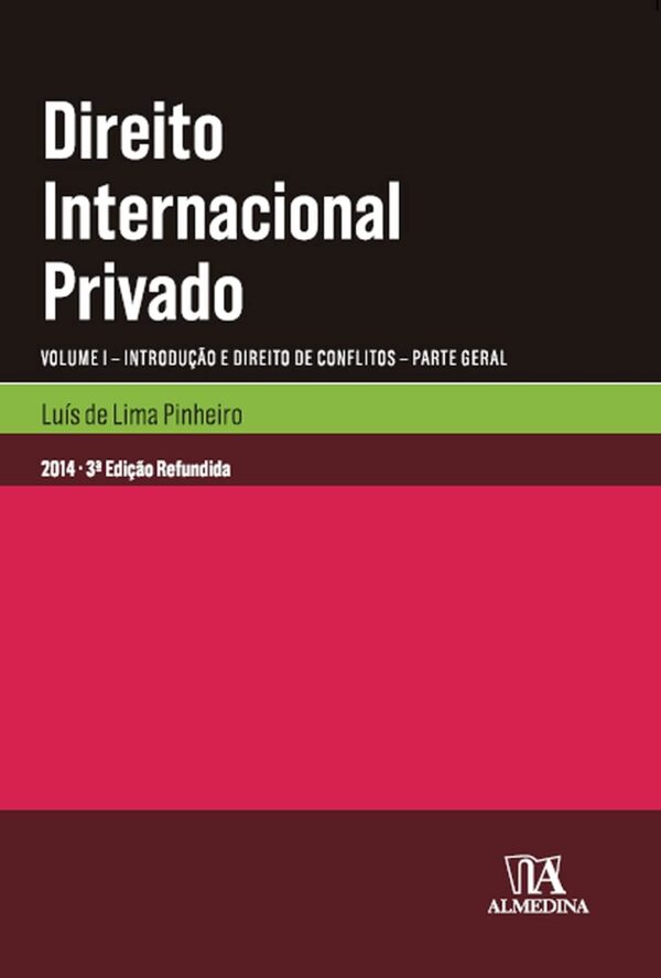 Direito Internacional Privado - Volume I