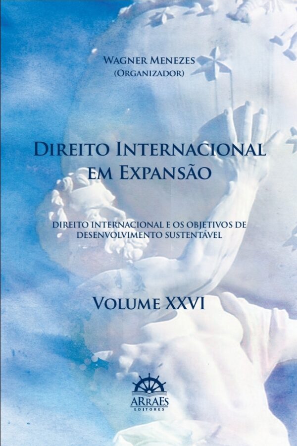 Direito Internacional Em Expansão – V. 26