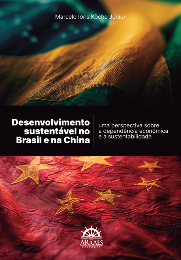 Desenvolvimento Sustentável No Brasil E Na China