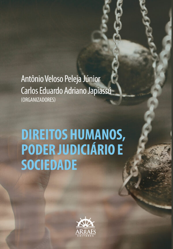 Direitos Humanos, Poder Judiciário E Sociedade