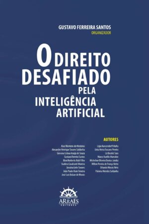 O Direito Desafiado Pela Inteligência Artificial