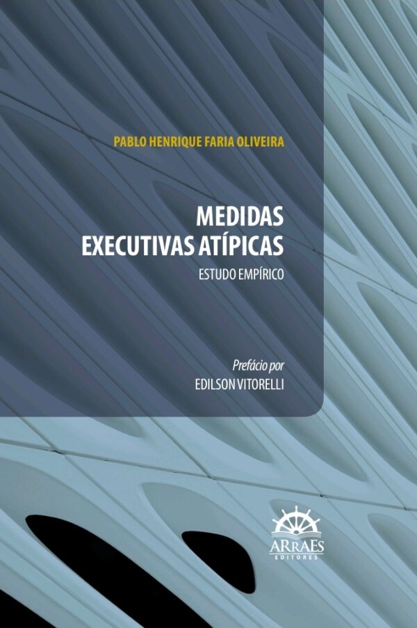 Medidas Executivas Atípicas
