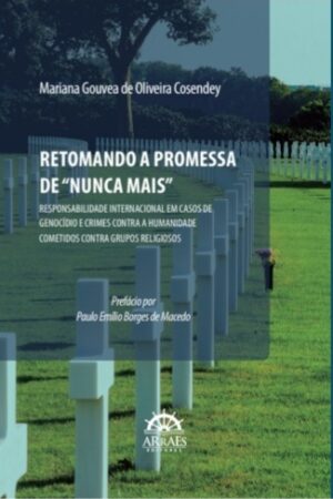 RETOMANDO A PROMESSA DE "NUNCA MAIS"
