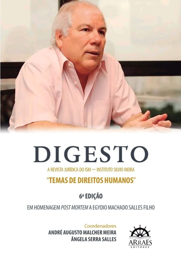 Digesto –                                                                                                                                                                    A Revista Jurídica Do Ism – Instituto Silvio Meira  -                                                                                       6ª Edição