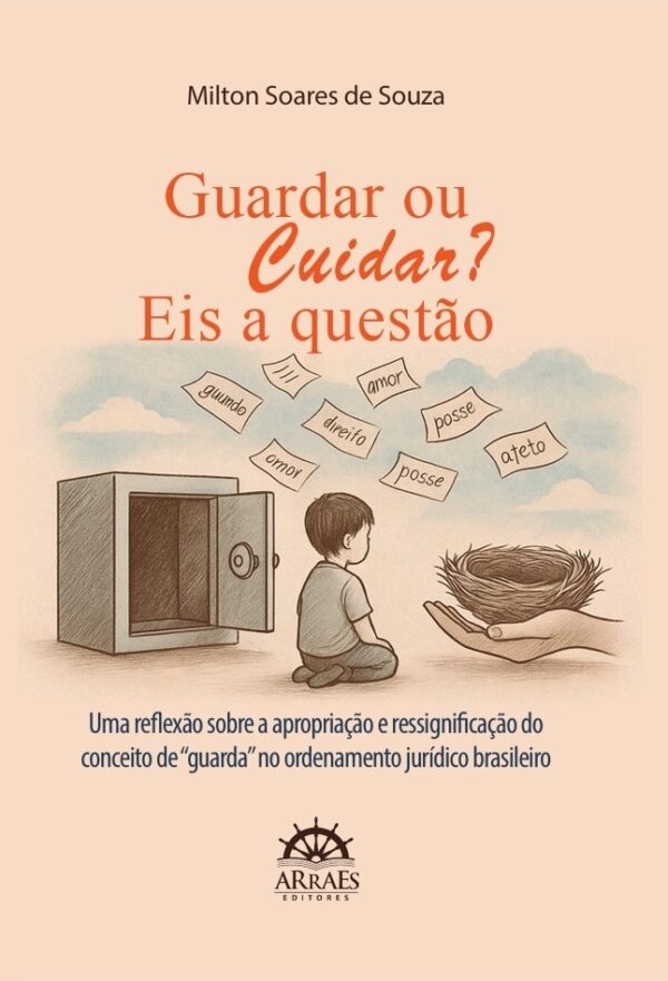 Guardar Ou Cuidar?                                                                                      Eis A Questão