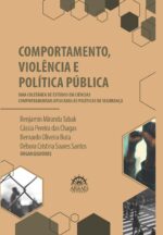 Comportamento, violência e política pública