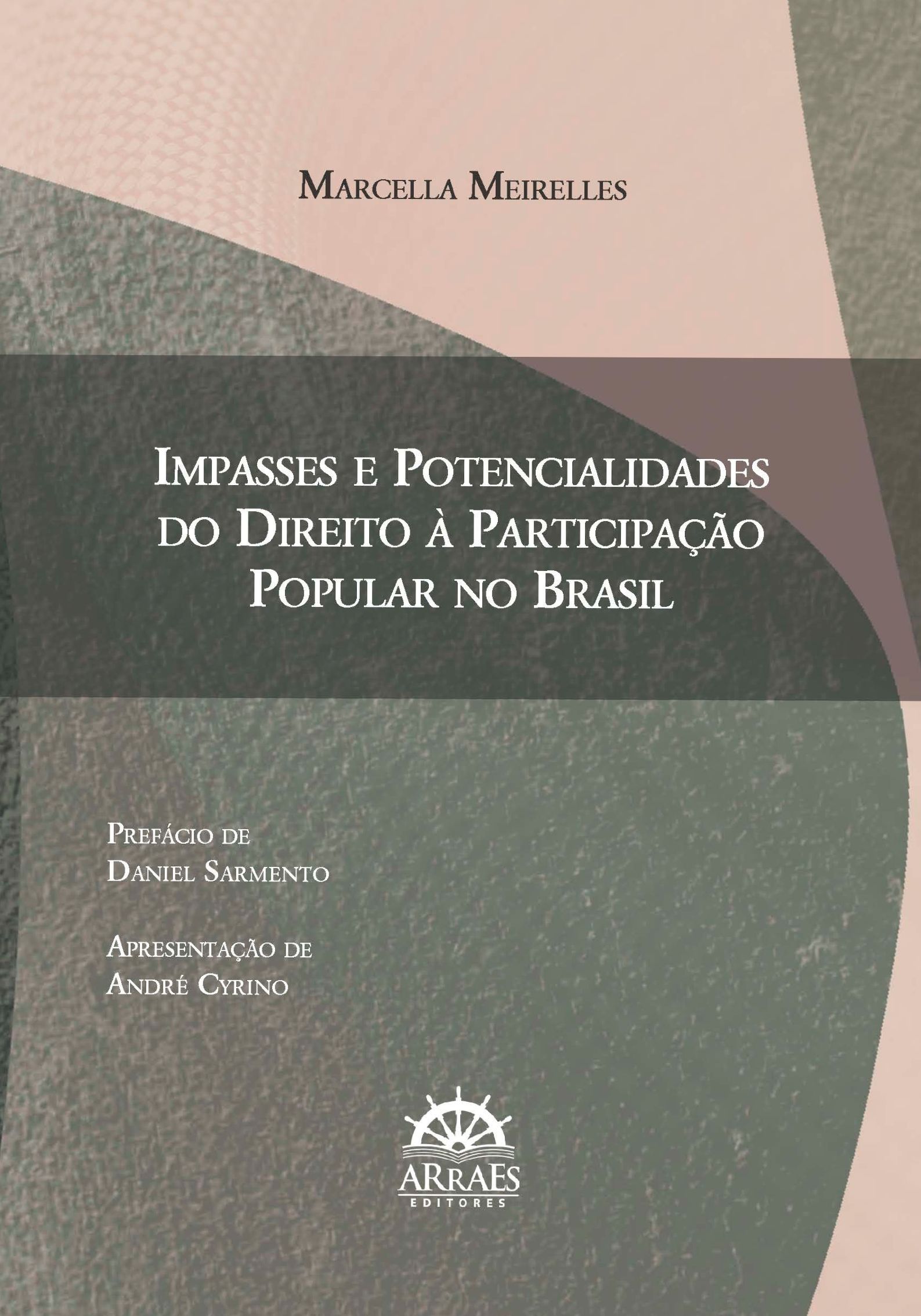 Impasses E Potencialidades Do Direito À Participação Popular No Brasil 1 Impasses E Potencialidades Do Direito À Participação Popular No Brasil