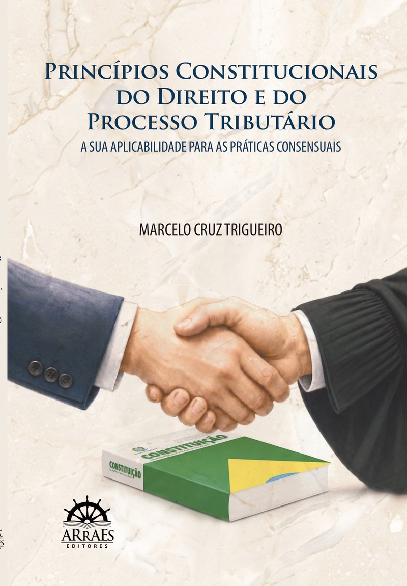 Princípios Constitucionais Do Direito E Do Processo Tributário 1 Princípios Constitucionais Do Direito E Do Processo Tributário